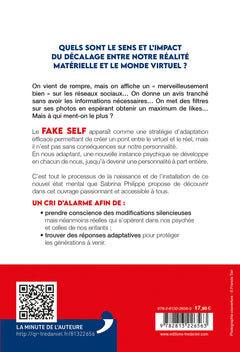 Tous Fake Self ! - Ce monde virtuel qui nous rend faux
