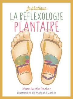 Je pratique la réflexologie plantaire