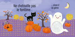 Ne chatouille pas le fantôme !