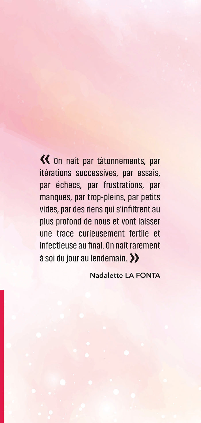 Nos tempêtes sont à la hauteur de nos rêves