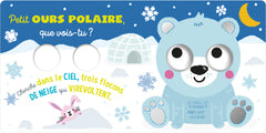 QUE VOIS-TU, PETIT OURS ?