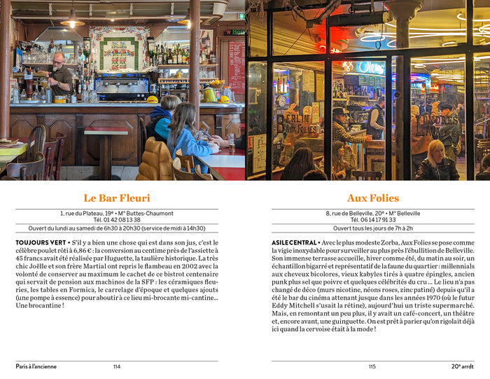 Paris à l'ancienne. Bars, restos, boutiques