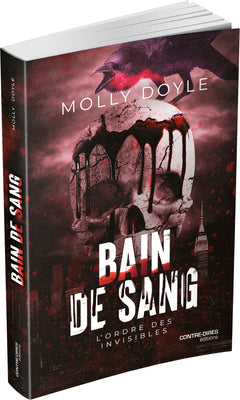Bain de sang - L'ordre des invisibles