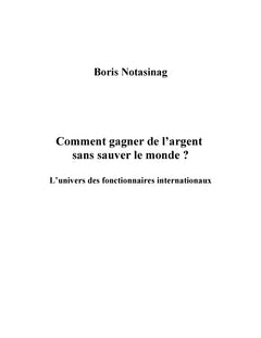 Comment gagner de l'argent sans sauver le monde ?