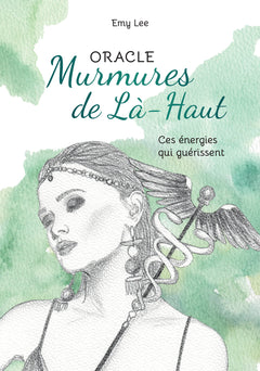 Murmures de là-haut - Ces énergies qui guérissent