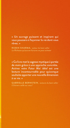 Activez votre Futur Moi idéal - Le secret pour un plein potentiel de bonheur, de santé et d'abondance
