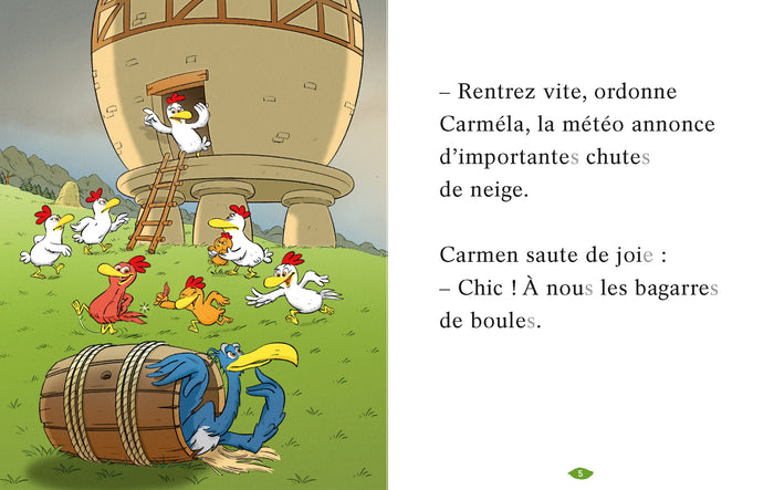 Carmen, Carmélito et les poules de neige