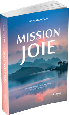 Mission joie