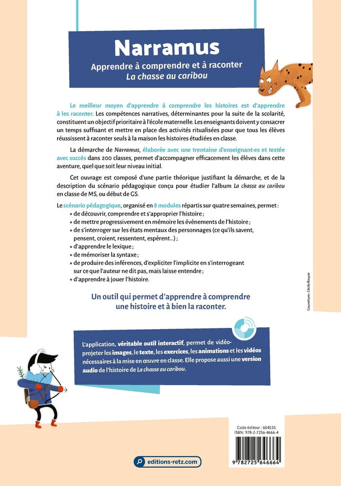 Narramus : La chasse au caribou