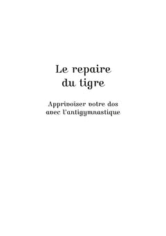 Le repaire du tigre
