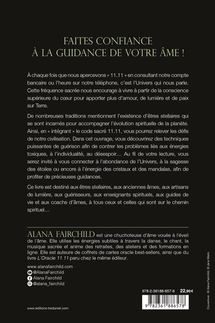 Le Code Sacré 11:11 - Une guidance spirituelle pour les artisans de Lumière