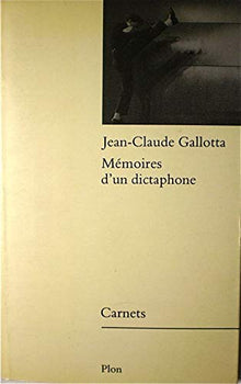 Mémoires d'un dictaphone - notes d'un chorégraphe