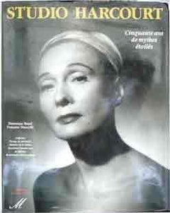 Studio harcourt 50 ans de mythes etoiles relie