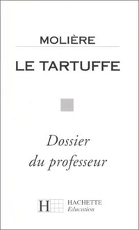 Le Tartuffe, ou l'Imposteur