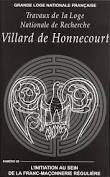 Villard de Honnecourt n° 68 - L'initiation au sein de la franc-maçonnerie régulière