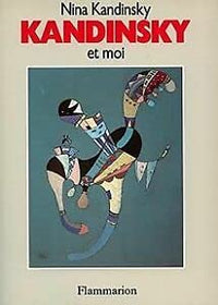 Kandinsky et moi - traduit de l'allemand
