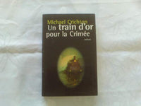 Train d'or pour la Crimée