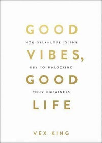 Good vibes good life