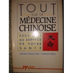 Tout sur la médecine chinoise