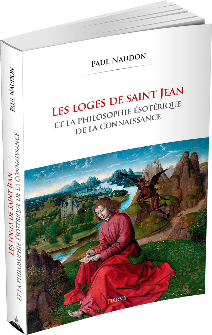 Les loges de saint Jean et la philosophie ésotérique de la connaissance