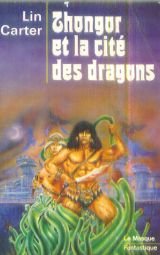 Thongor et la cité des dragons