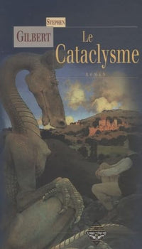 LE CATACLYSME