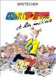 Agrippine, tome 4 : Agrippine et les inclus