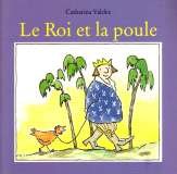 Le roi et la poule