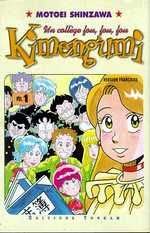 Kimengumi, tome 1