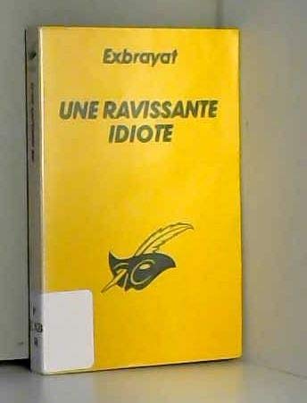 Une Ravissante idiote