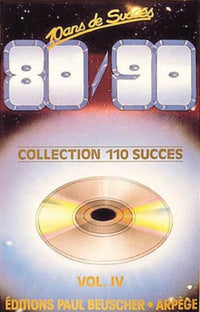 Dix ans de succes 1980-1990