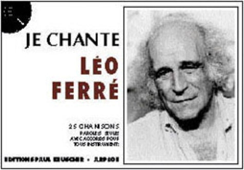 Je chante Ferré - Paroles et accords