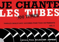 Je chante les tubes 5