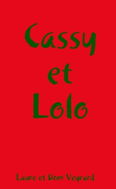 Cassy et Lolo