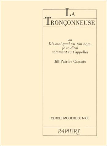 La Tronçonneuse