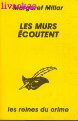 LES MURS ECOUTENT