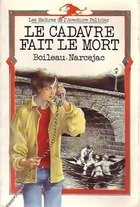 Le cadavre fait le mort