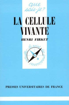 La cellule vivante