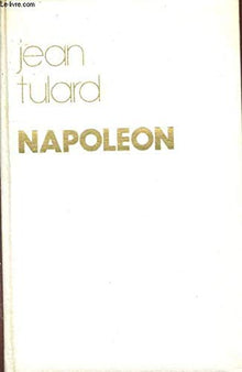 Napoleon ou le mythe du sauveur.