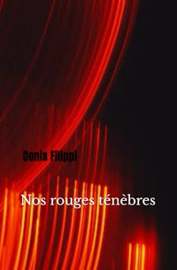 Nos rouges ténèbres