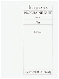 Jusqu'à la prochaine nuit
