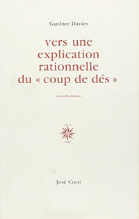Vers une explication rationnelle du "Coup de dés"
