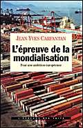 L'Epreuve de la mondialisation. Pour une ambition européenne