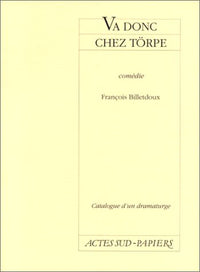 Va donc chez Torpe