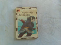 Le passage des loups