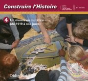 Construire l'Histoire Tome 4