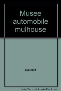 musee automobile mulhouse
