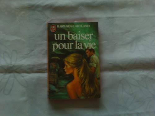 Baiser pour la vie ** (Un)