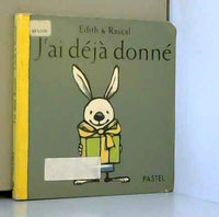 J'ai déjà donné