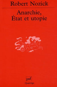 Anarchie, État et utopie